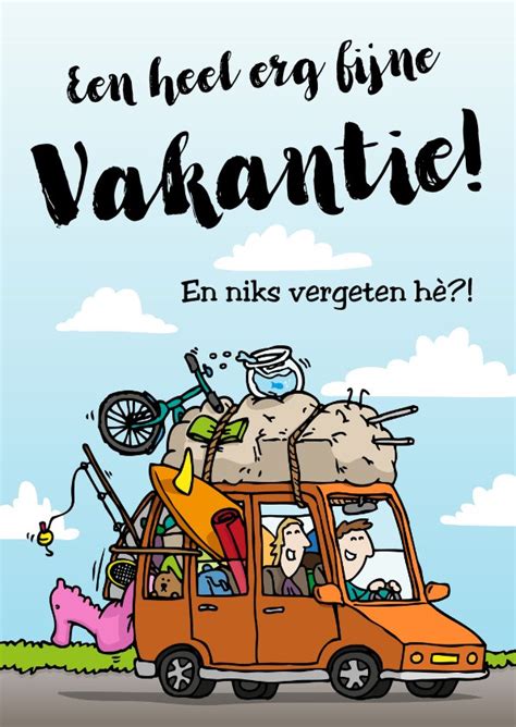 ik heb vakantie tekst|63x teksten om iemand een fijne vakantie te wensen